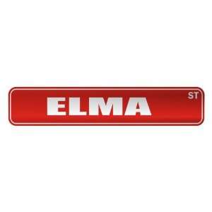   ELMA ST  STREET SIGN NAME