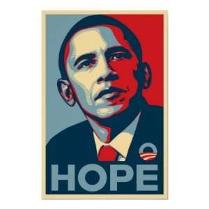    Barack Obama Hope Poster Presidential Campaign
