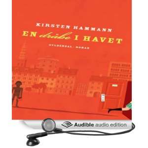  En dråbe i havet (Audible Audio Edition) Kirsten Hammann Books