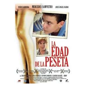  La Edad De La Peseta.(2007). Mercedes Sampietro, Jose 