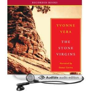  The Stone Virgins (Audible Audio Edition) Yvonne Vera 
