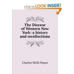  The Diocese of Western New York history and recollections 