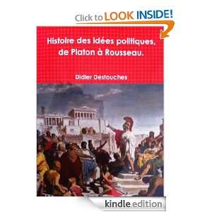 Histoire des idées politiques de Platon à Rousseau (French Edition 