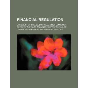  Financial regulation statement of James L. Bothwell 