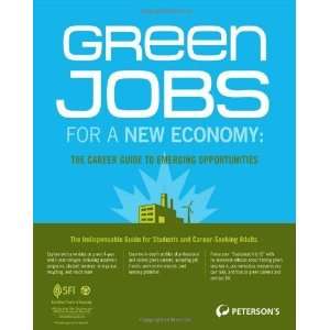  Green Jobs for a New Economy The Career Guide to Emerging 