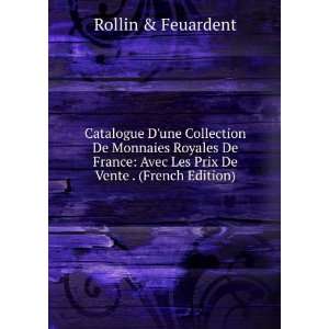  Catalogue Dune Collection De Monnaies Royales De France 