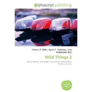  Wild Things 2 (9786132693792) Books