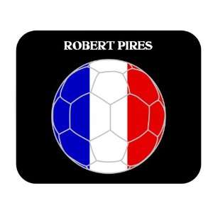  Robert Pires (France) Soccer Mouse Pad 