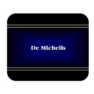    Personalized Name Gift   De Michelis Mouse Pad 