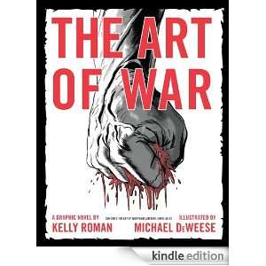The Art of War Kelly Roman, Michael DeWeese  Kindle Store
