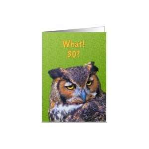 30th Birthday Card with Great Horned Owl Bird Card
