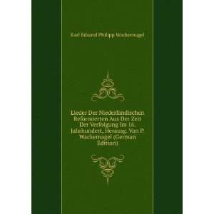   Wackernagel (German Edition) Karl Eduard Philipp Wackernagel Books