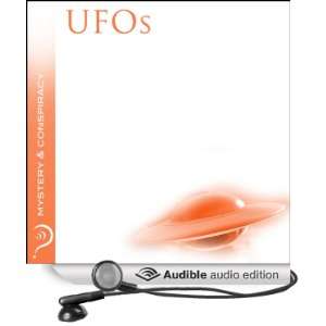  UFOs Mystery & Conspiracy (Audible Audio Edition) iMinds 