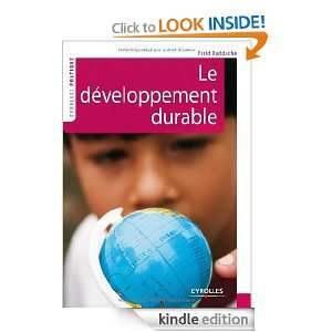 Le développement durable (French Edition) Farid Baddache  
