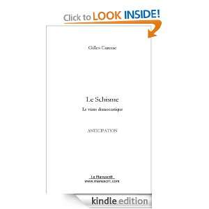Le Schisme (French Edition) Gilles Cannac  Kindle Store