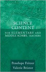 Science Content for Elementary and Middle School Teachers, MyLabSchool 