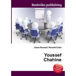  Youssef Chahine Ronald Cohn Jesse Russell Books