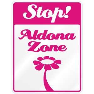  New  Stop  Aldona Zone  Parking Sign Name