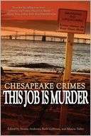 Chesapeake Crimes This Job Is Donna Andrews