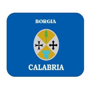 Italy Region   Calabria, Borgia Mouse Pad 