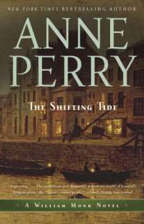   The Shifting Tide (William Monk Series #14) by Anne 