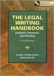 The Legal Writing Handbook Analysis, Research & Writing, Fourth 