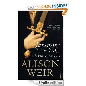  Lancaster And York eBook Alison Weir Kindle Store