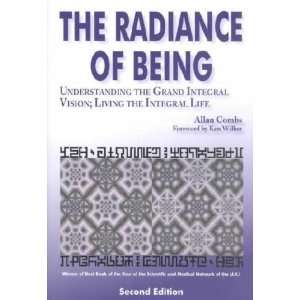   The Radiance of Being **ISBN 9781557788122** Allan Combs Books