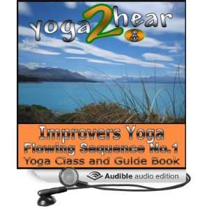  Improvers Yoga Flowing Sequence No.1 Yoga Class and Guide 