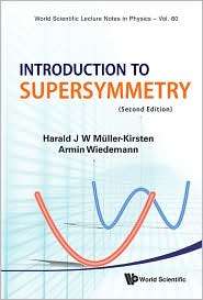 Introduction to Supersymmetry (2nd Edition), (9814293415), Harald J. W 