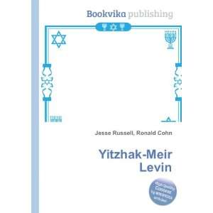  Yitzhak Meir Levin Ronald Cohn Jesse Russell Books