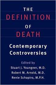 The Definition of Death Contemporary Controversies, (0801872294 