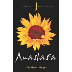  Anastasia (The Ringing Cedars, Book 1) [Paperback 