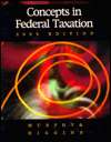 Concepts in Federal Taxation 2000 Edition, (0324009305), Kevin E 