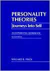 Personality Theories  into Self, An Experiential Workbook 