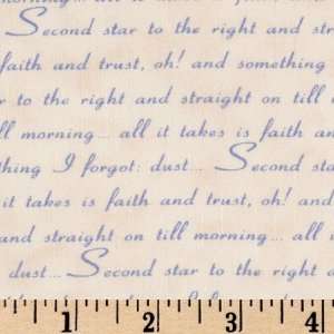   Fly to Neverland Peter Pan Quotes Cream/Blue Fabric By The Yard Arts