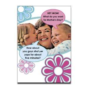  Shut Yer Yaps   Humorous TalkBubbles Mothers Day Greeting 