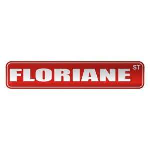   FLORIANE ST  STREET SIGN NAME