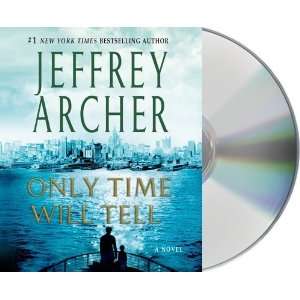  Only Time Will Tell [Audio CD] Jeffrey Archer Books