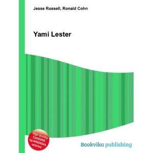  Yami Lester Ronald Cohn Jesse Russell Books