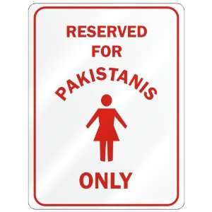   RESERVED ONLY FOR PAKISTANI GIRLS  PAKISTAN