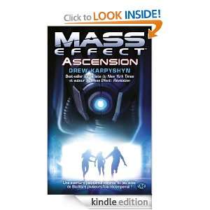 Ascension Mass Effect, T2 (LICENCE) (French Edition) Drew Karpyshyn 