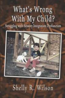 what s wrong with my child shelly r wilson paperback