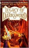 Legacy of the Darksword Tracy Hickman