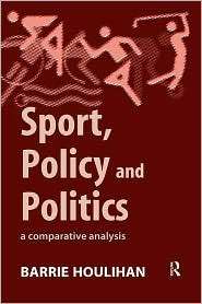   Politics, (0415129184), Barrie Houlihan, Textbooks   