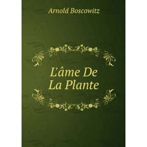  LÃ¢me De La Plante Arnold Boscowitz Books