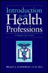 Introduction to the Health Professions, (0763706434), Peggy S 