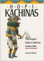   Kachina Dolls, (087358161X), Barton Wright, Textbooks   