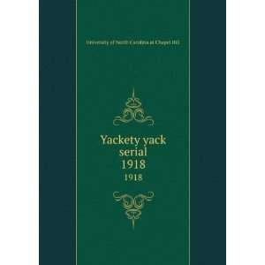  Yackety yack serial. 1918 University of North Carolina at 