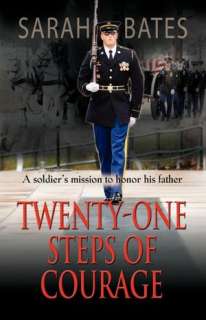   Twenty One Steps of Courage by Sarah Bates 